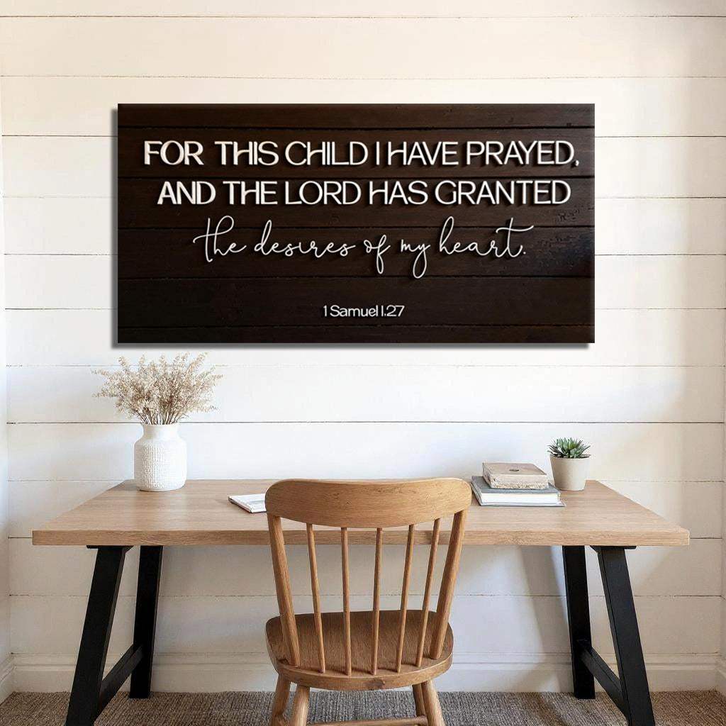 1 Samuel 1:27 - For This Child I Have Prayed Sign V - Image 2