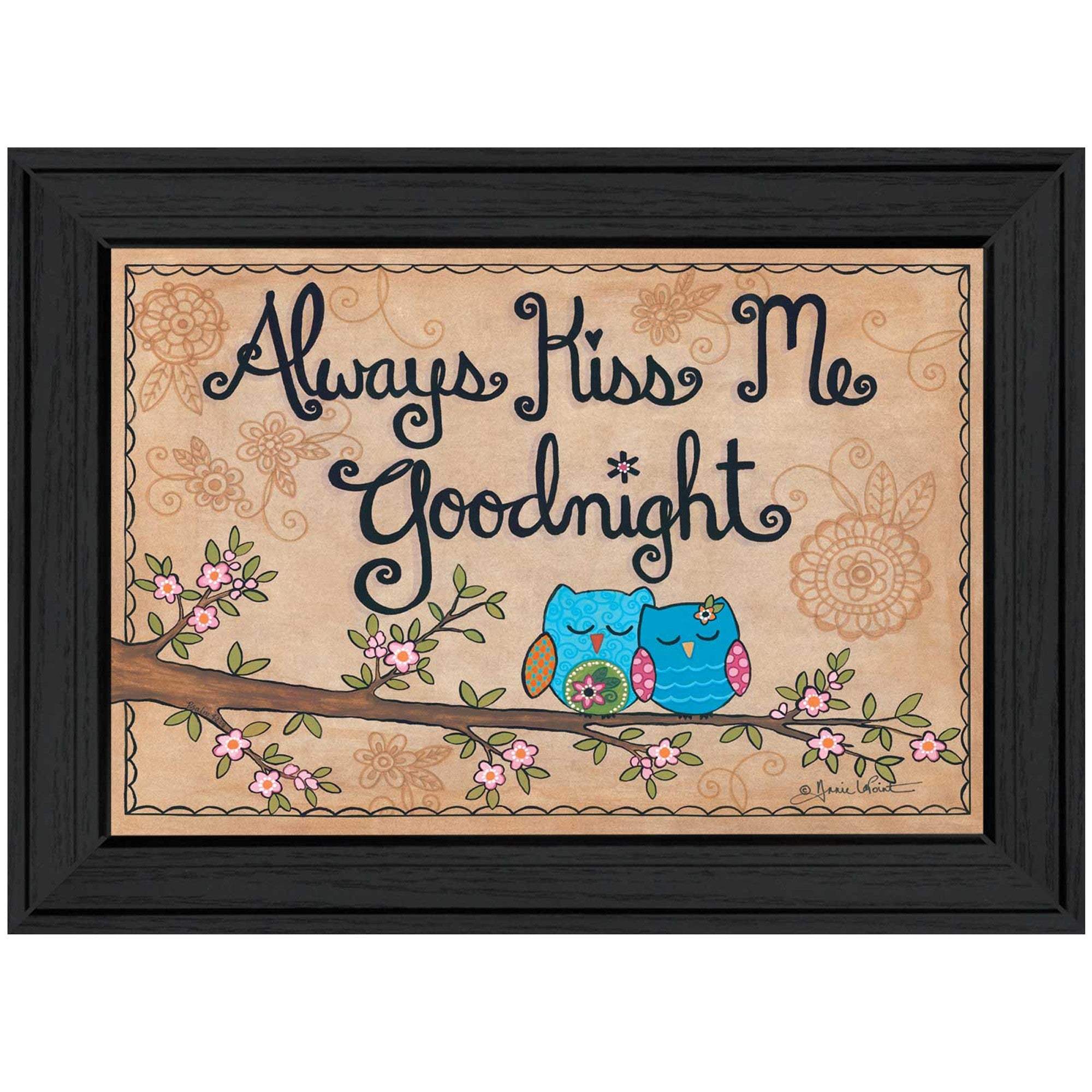 Always Kiss Me Good Night Black Framed Print Wall Art - Image 2