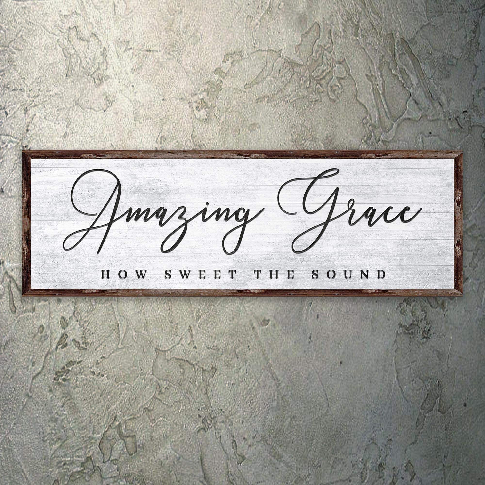 Amazing Grace How Sweet The Sound Sign - Image 2