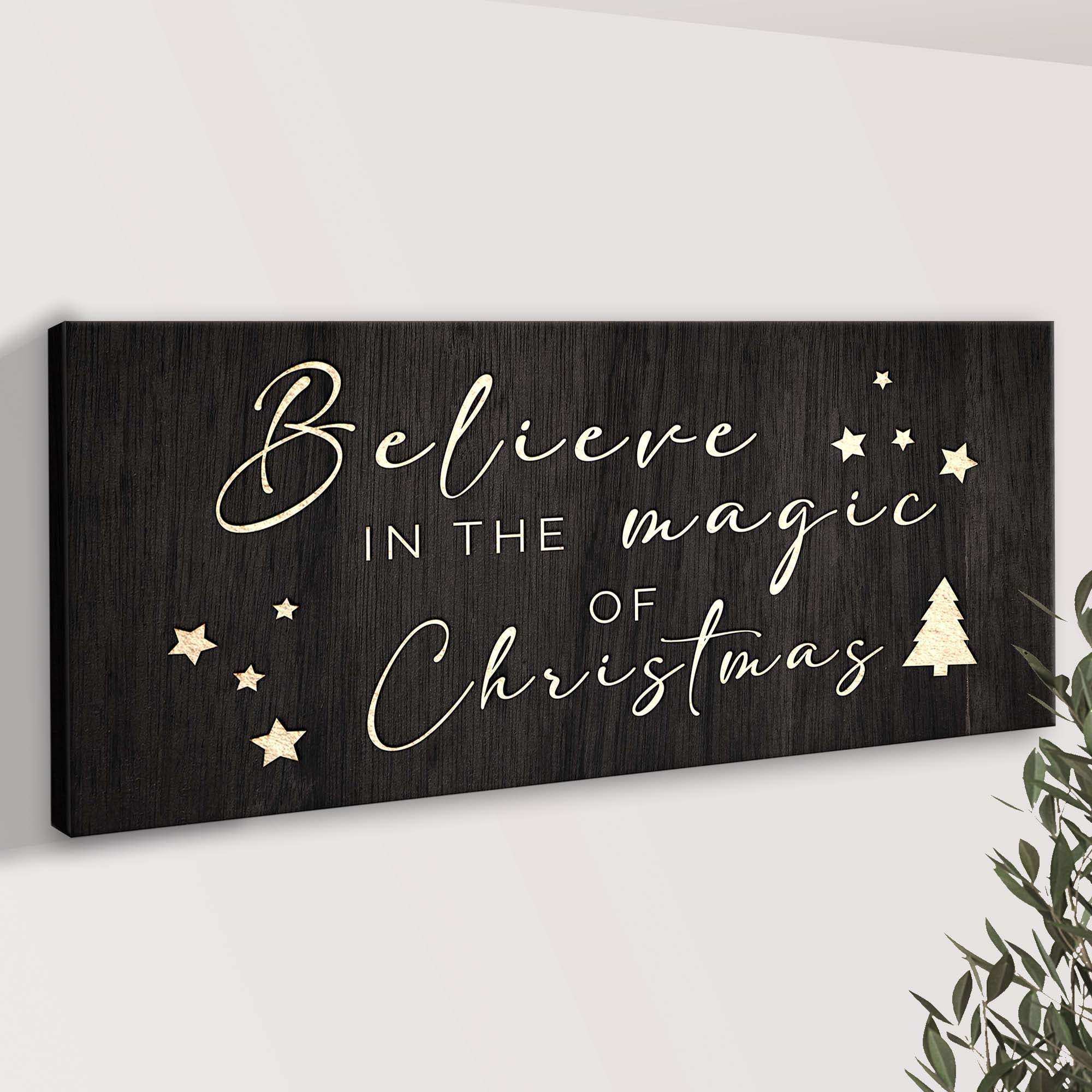 Believe In The Magic Of Christmas Sign II - Image 3