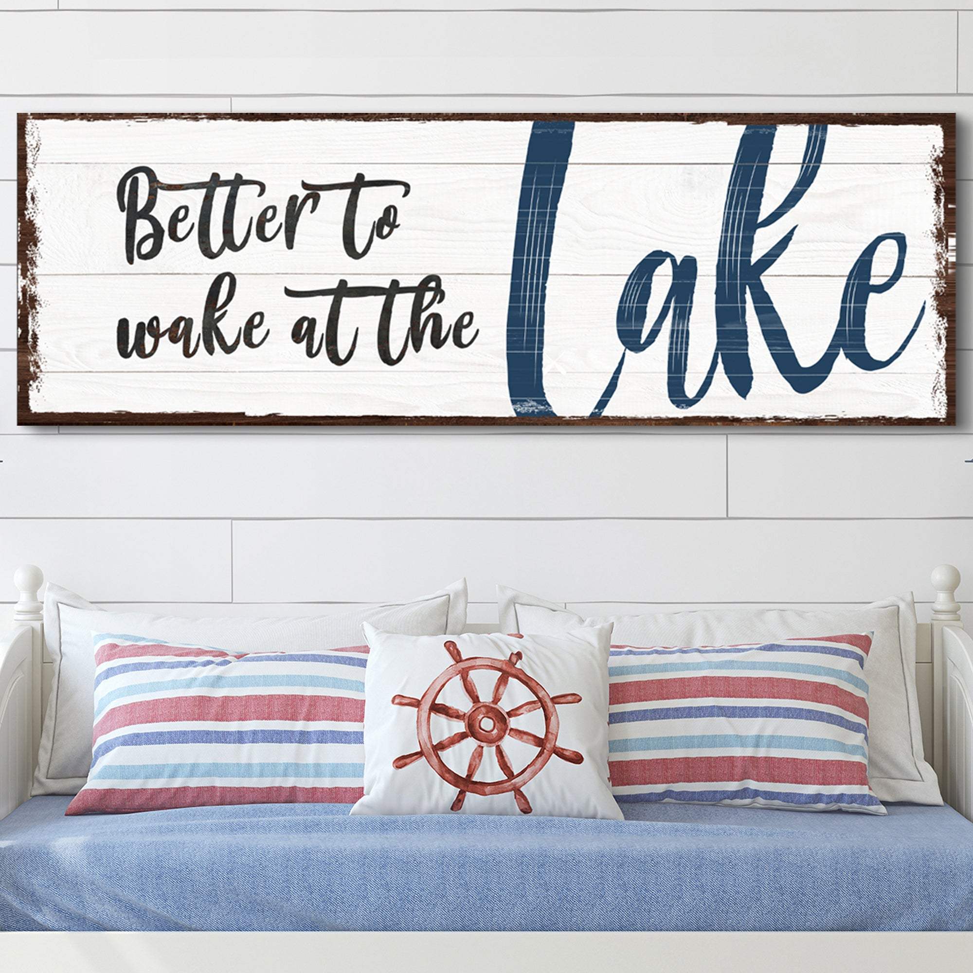 Better To Wake At The Lake Sign - Image 3