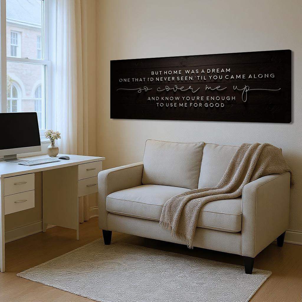 But Home Was a Dream Lyrics Wall Sign - Image 2