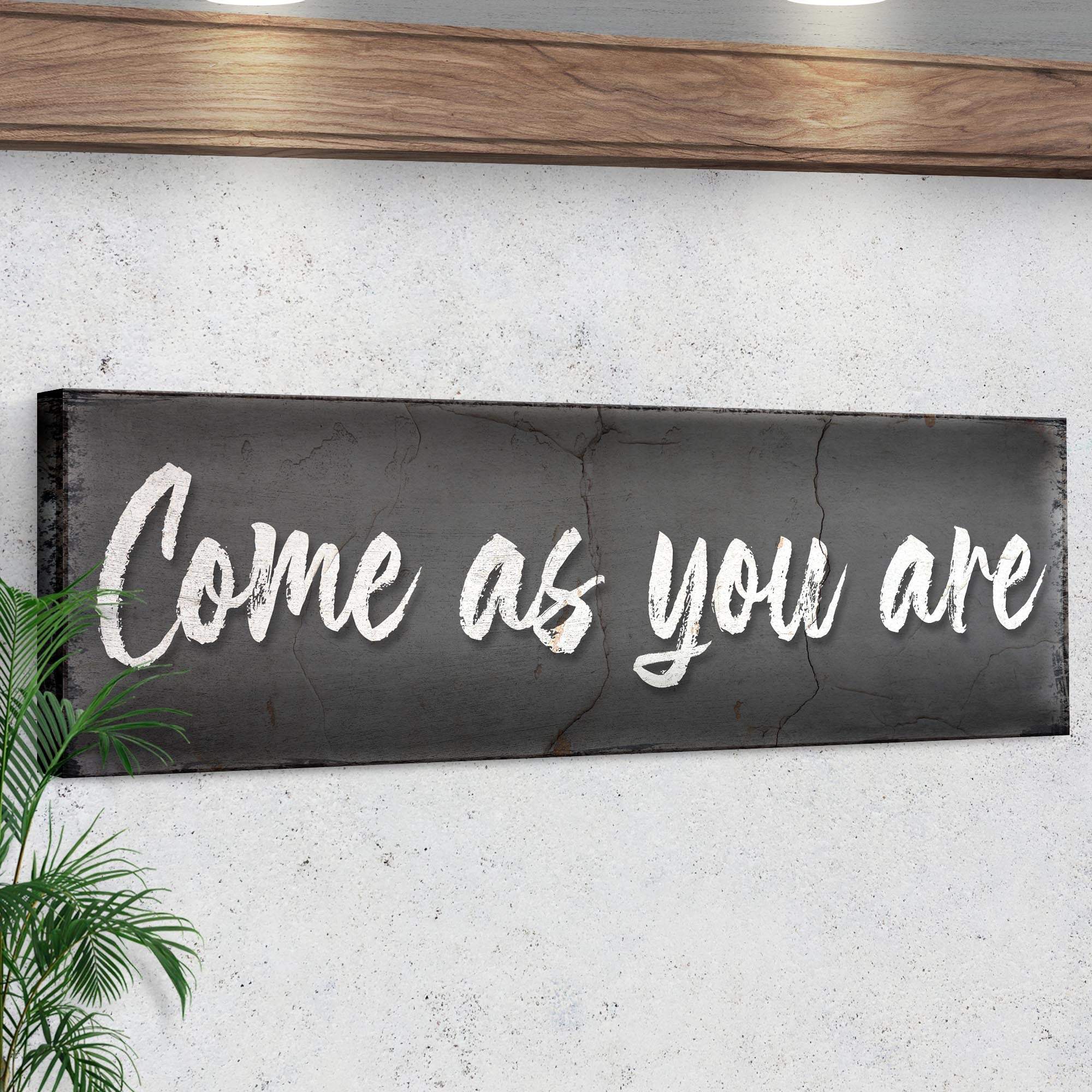 Come As You Are Sign II - Image 3