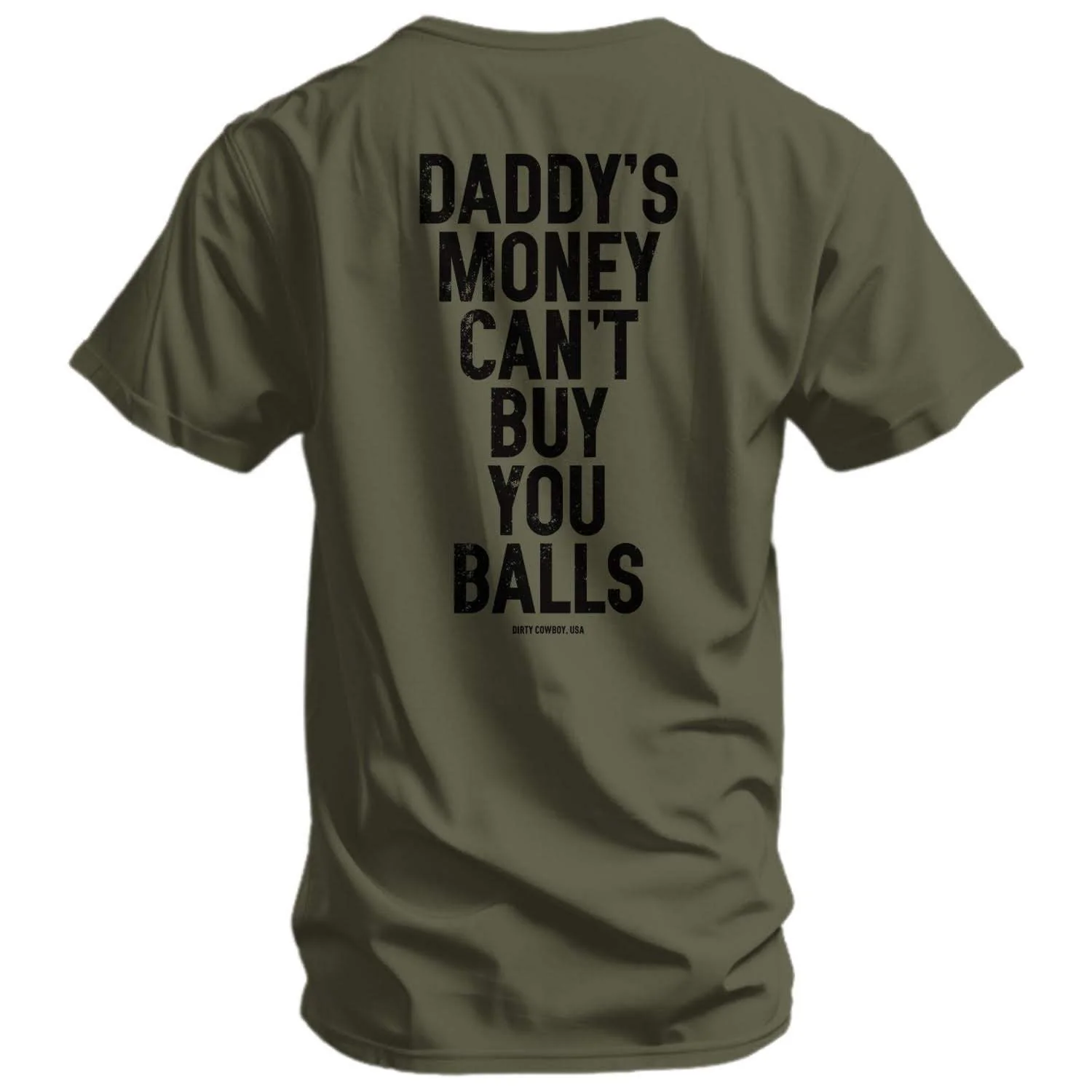 Daddy's Money Can't Buy You Balls Men's T-Shirt - Image 9