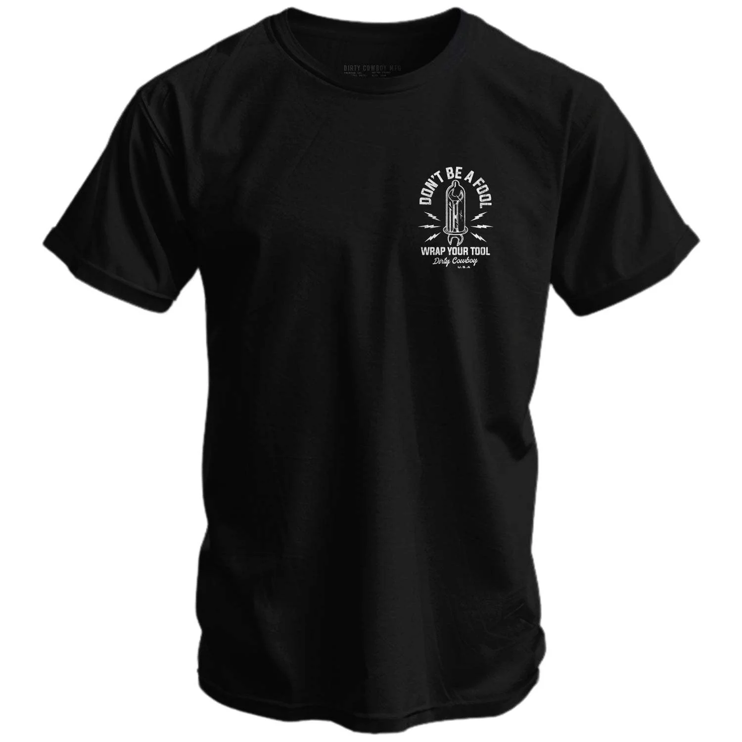 Don't Be a Fool. Wrap Your Tool Men's T-Shirt - Image 2