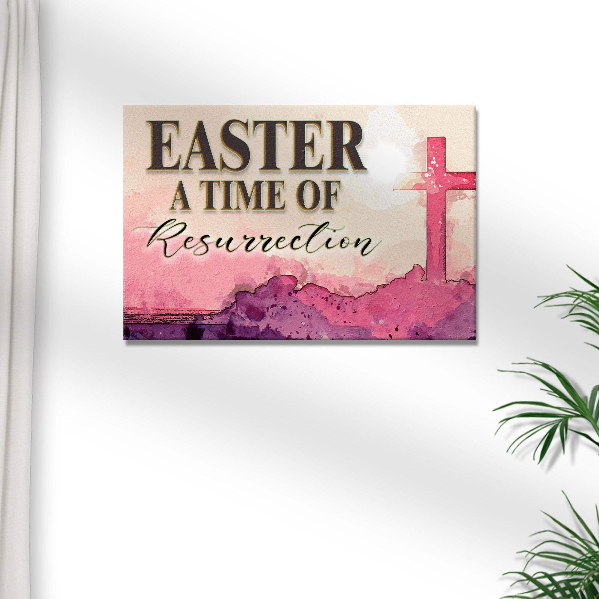Easter, A Time Of Resurrection Sign - Image 2
