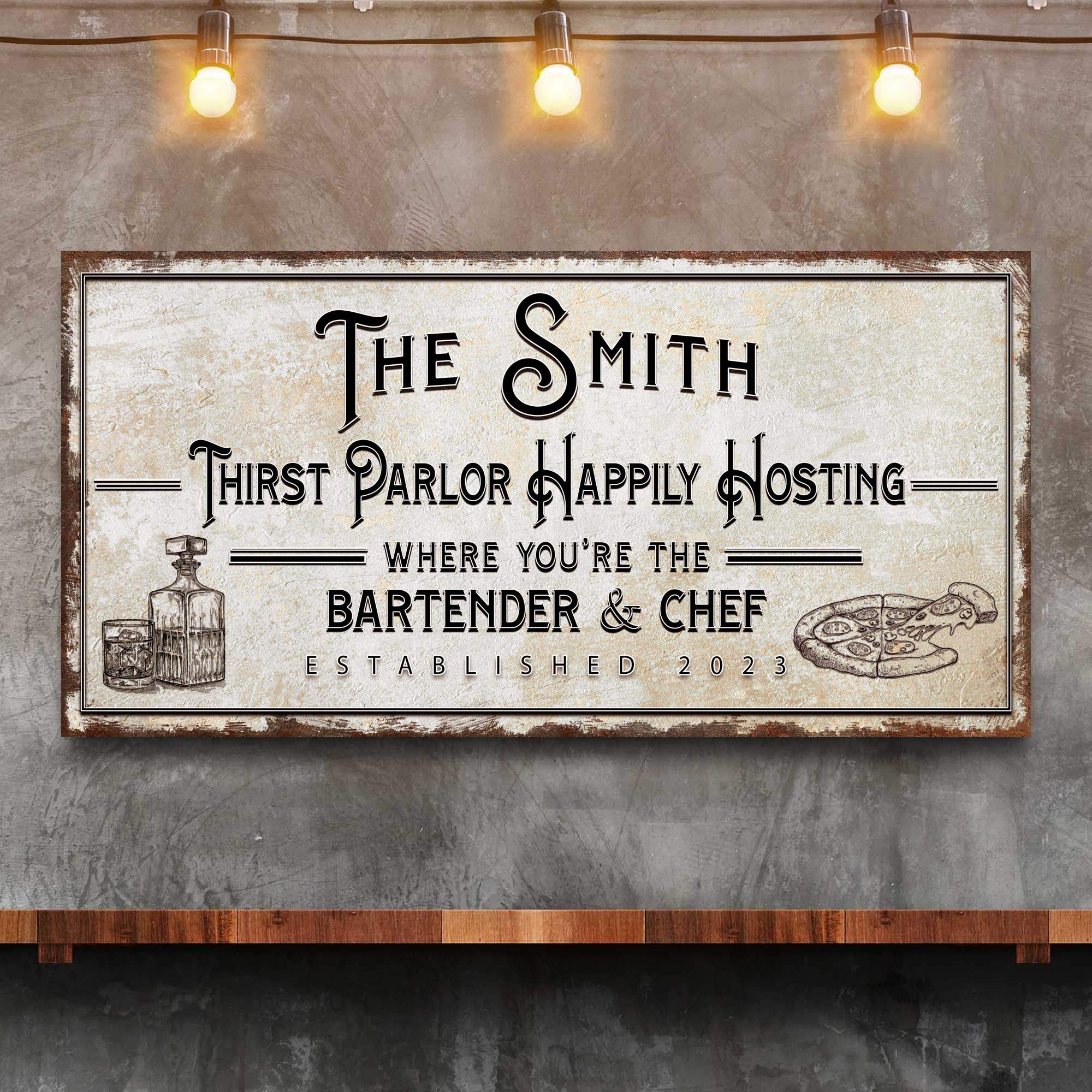 Family Thirst Parlor Happily Hosting Sign - Image 2