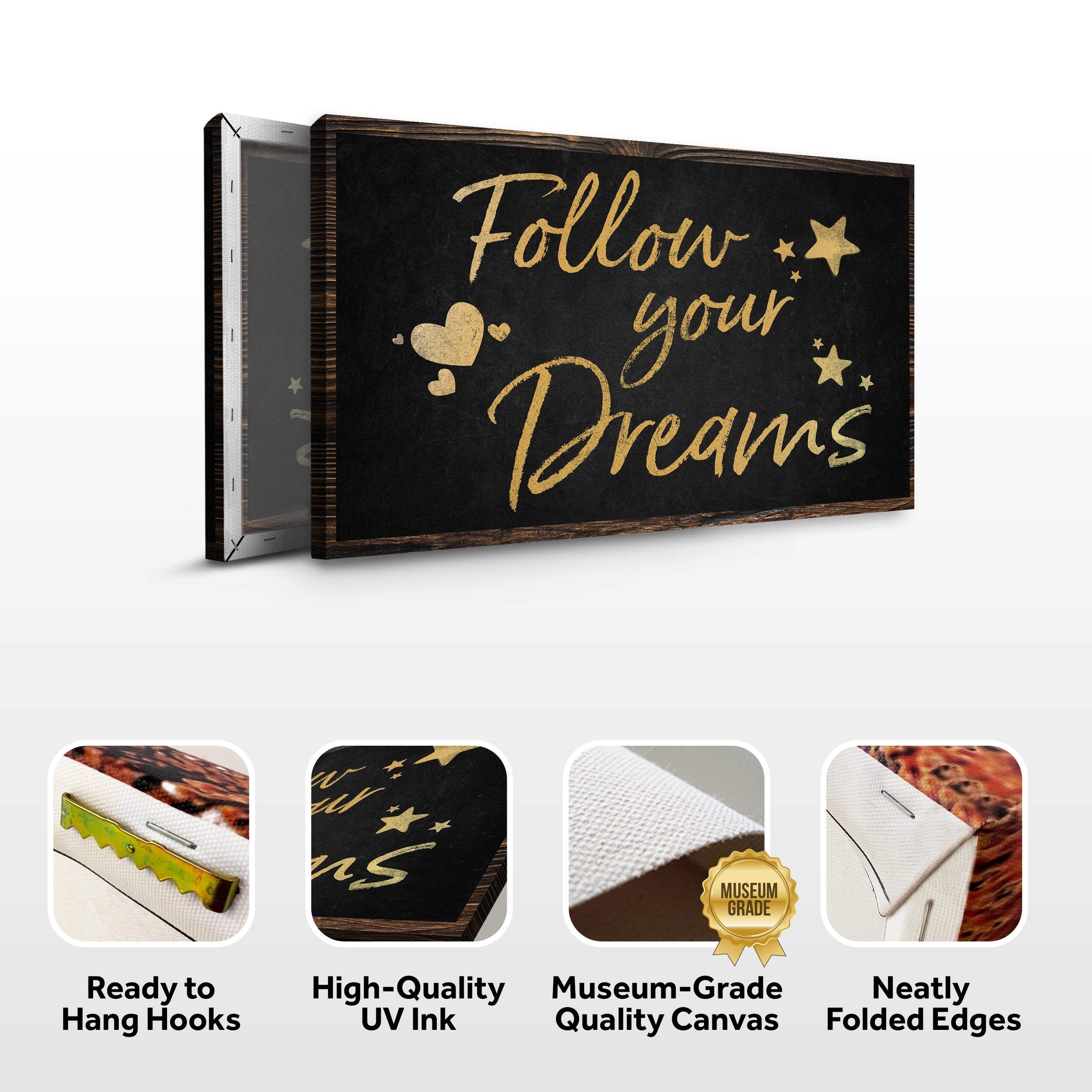 Follow Your Dreams Sign II - Image 4
