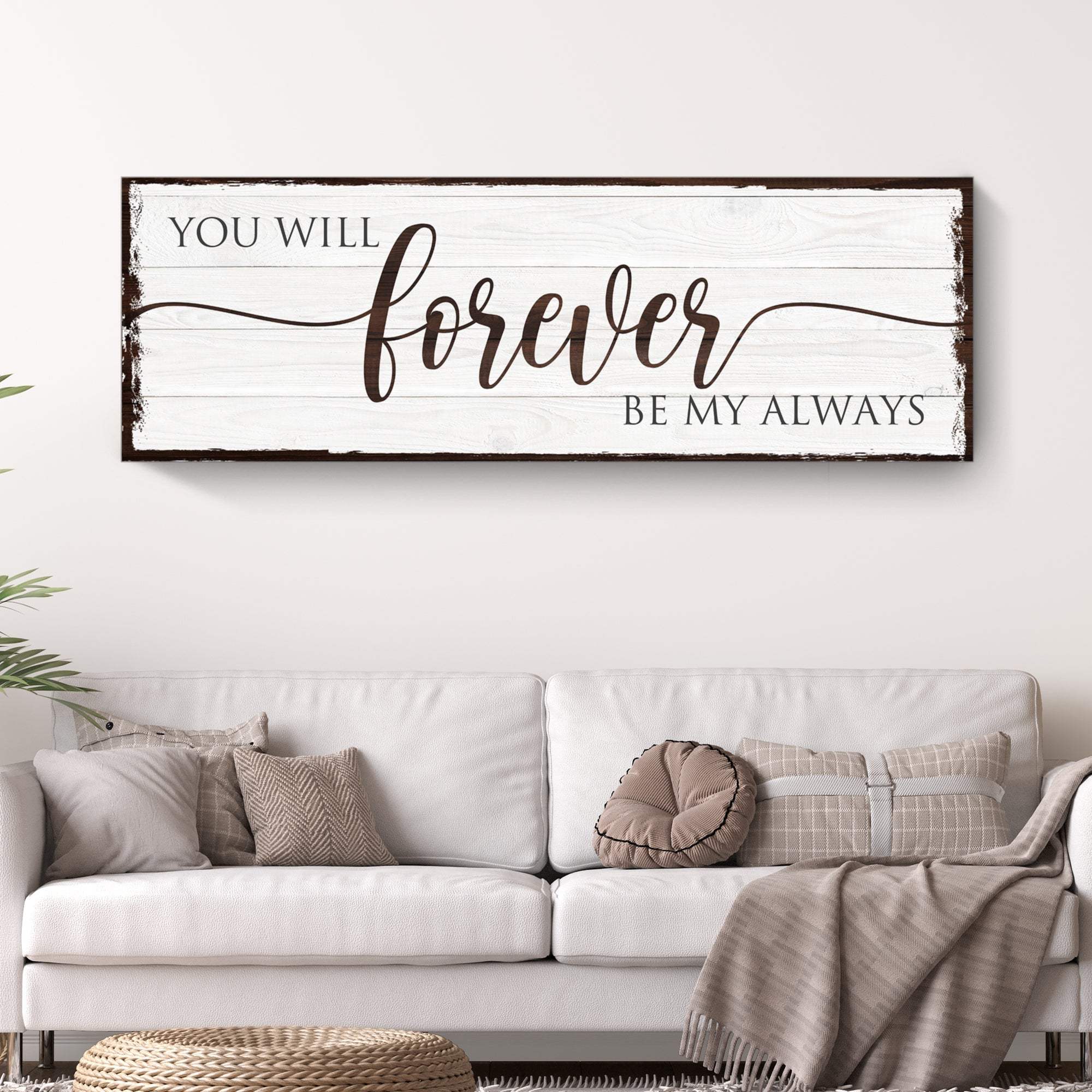 Forever Be My Always Sign - Image 2