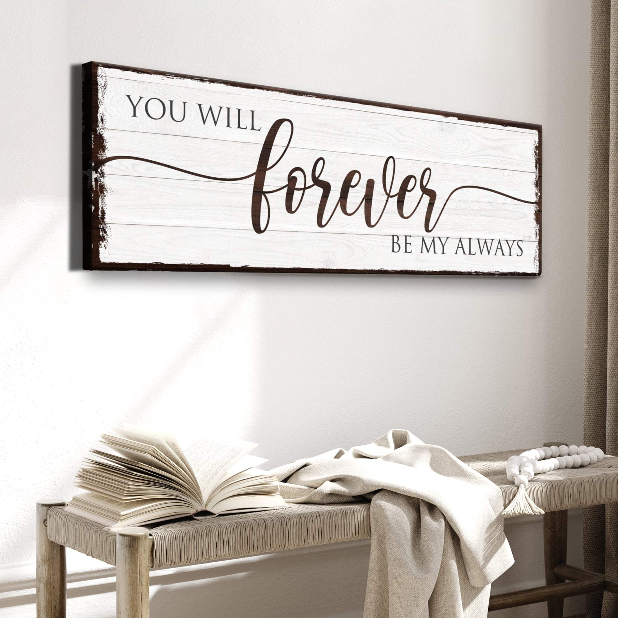 Forever Be My Always Sign - Image 3