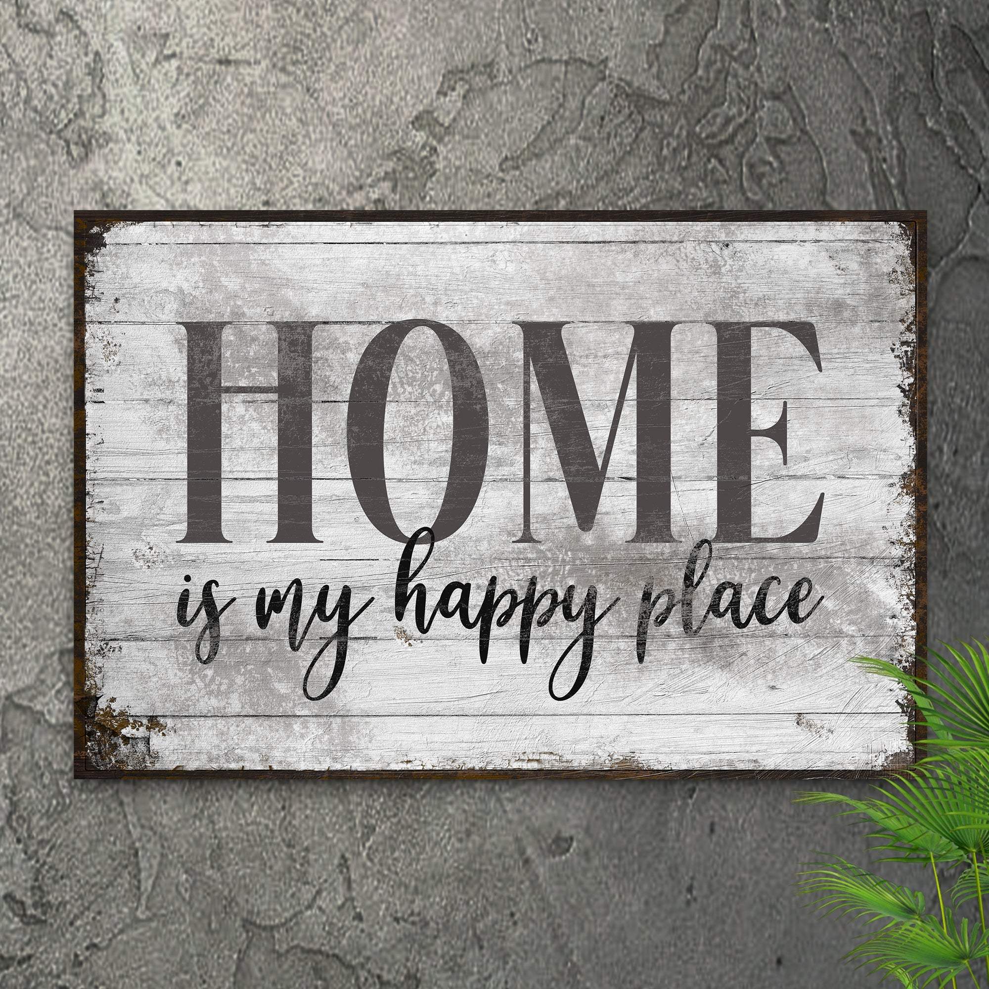 Home Is My Happy Place Sign III - Image 2