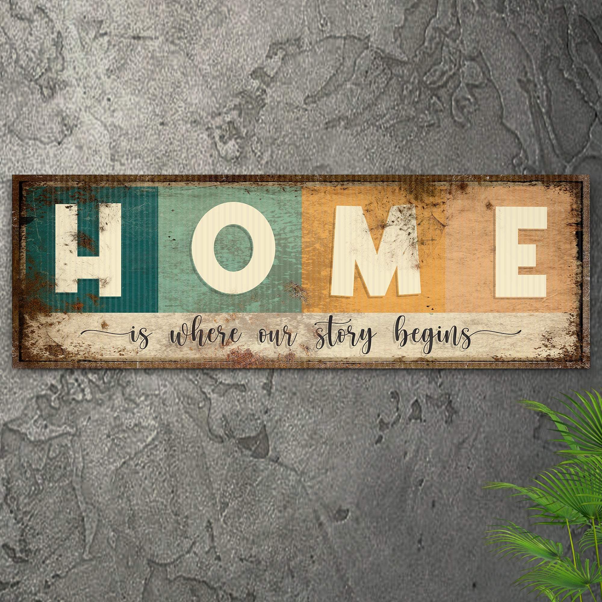 Home Is Where Our Story Begins Sign III - Image 2