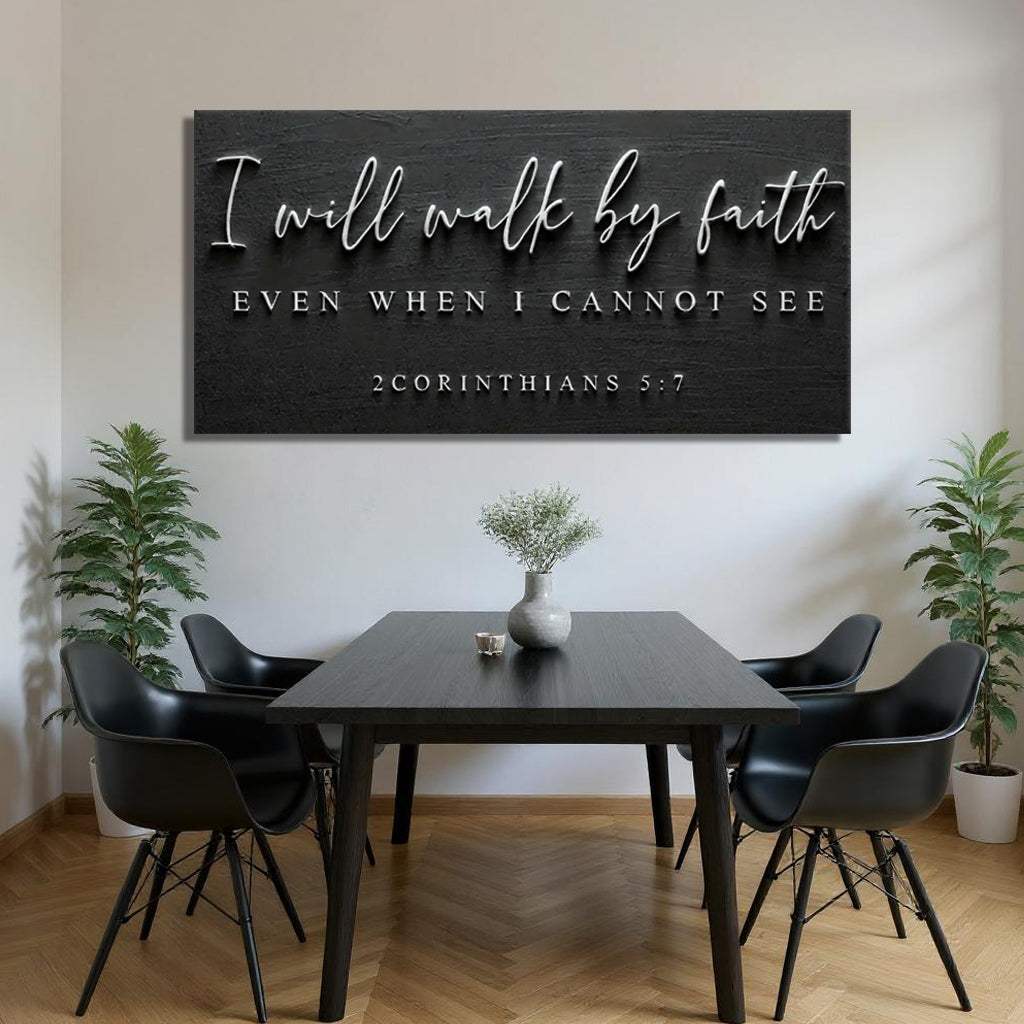 I Will Walk By Faith - 2 Corinthians 5:7 Faith Sign III - Image 4