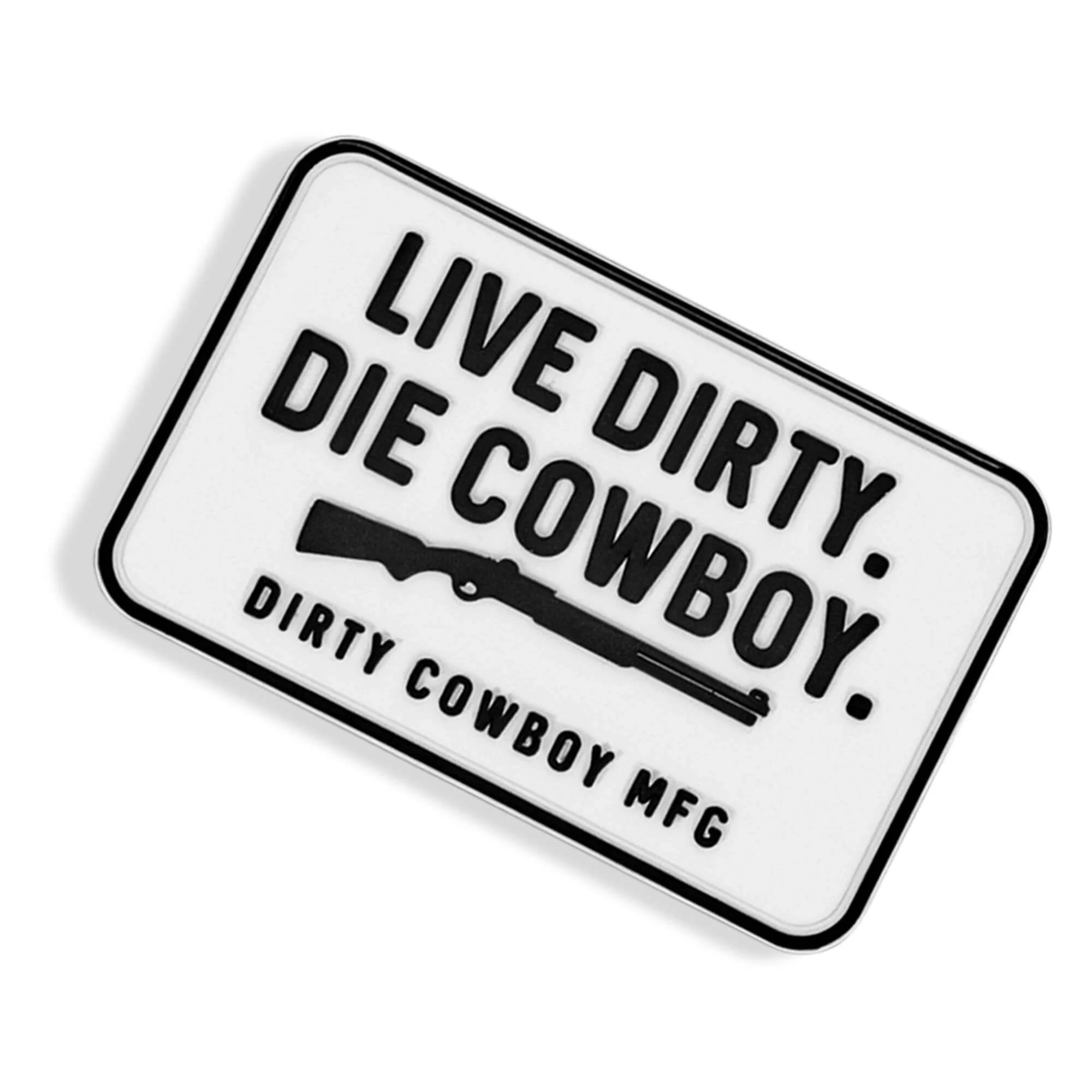Live Dirty. Die Cowboy. PVC Velcro Patch - Image 5