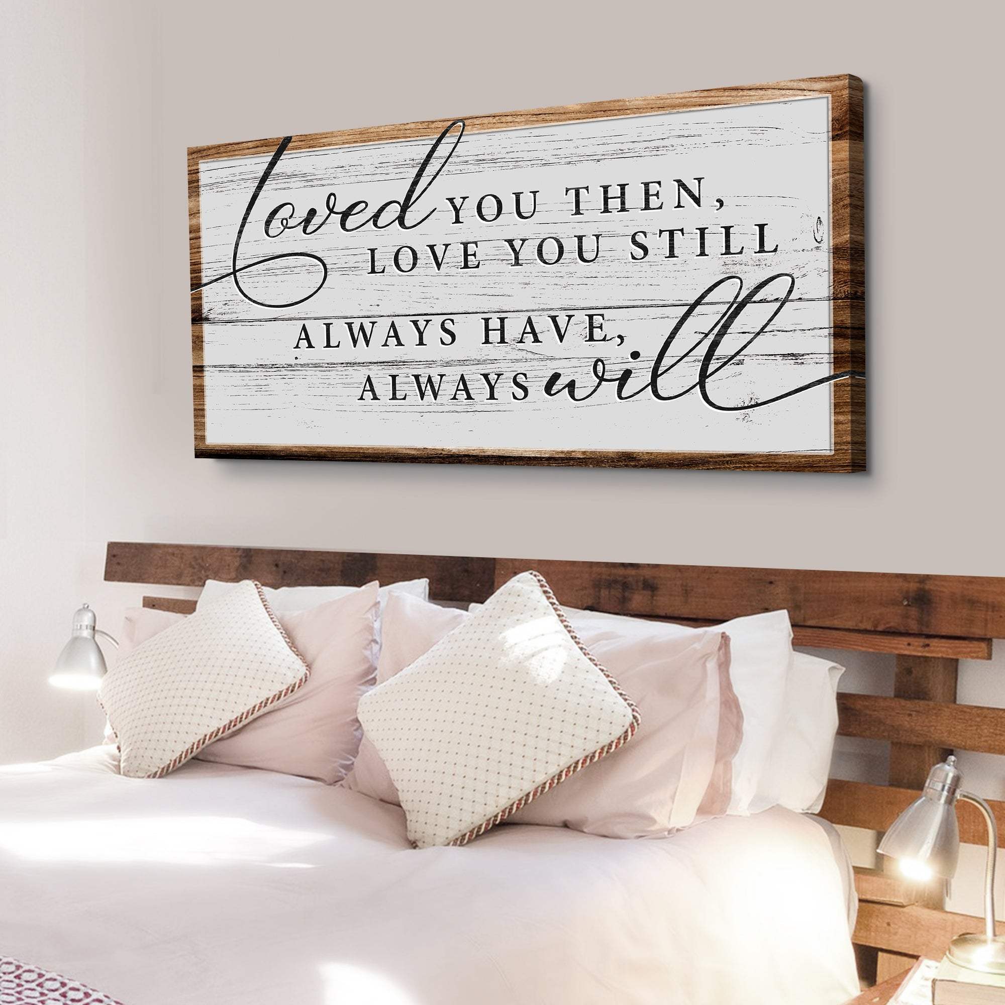 Love You Still Sign II - Image 3
