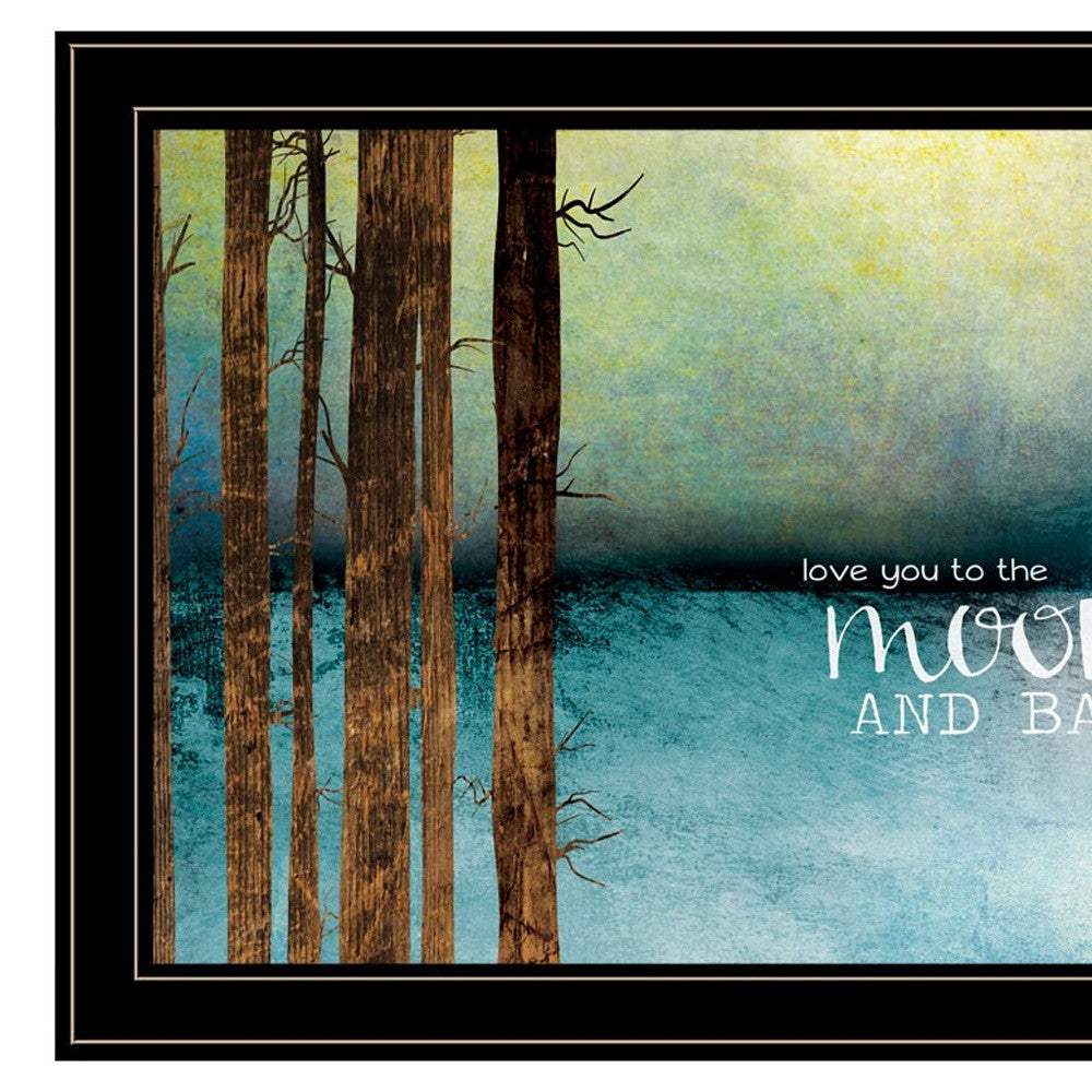 Love You to the Moon and Back 1 Black Framed Print Wall Art - Image 5