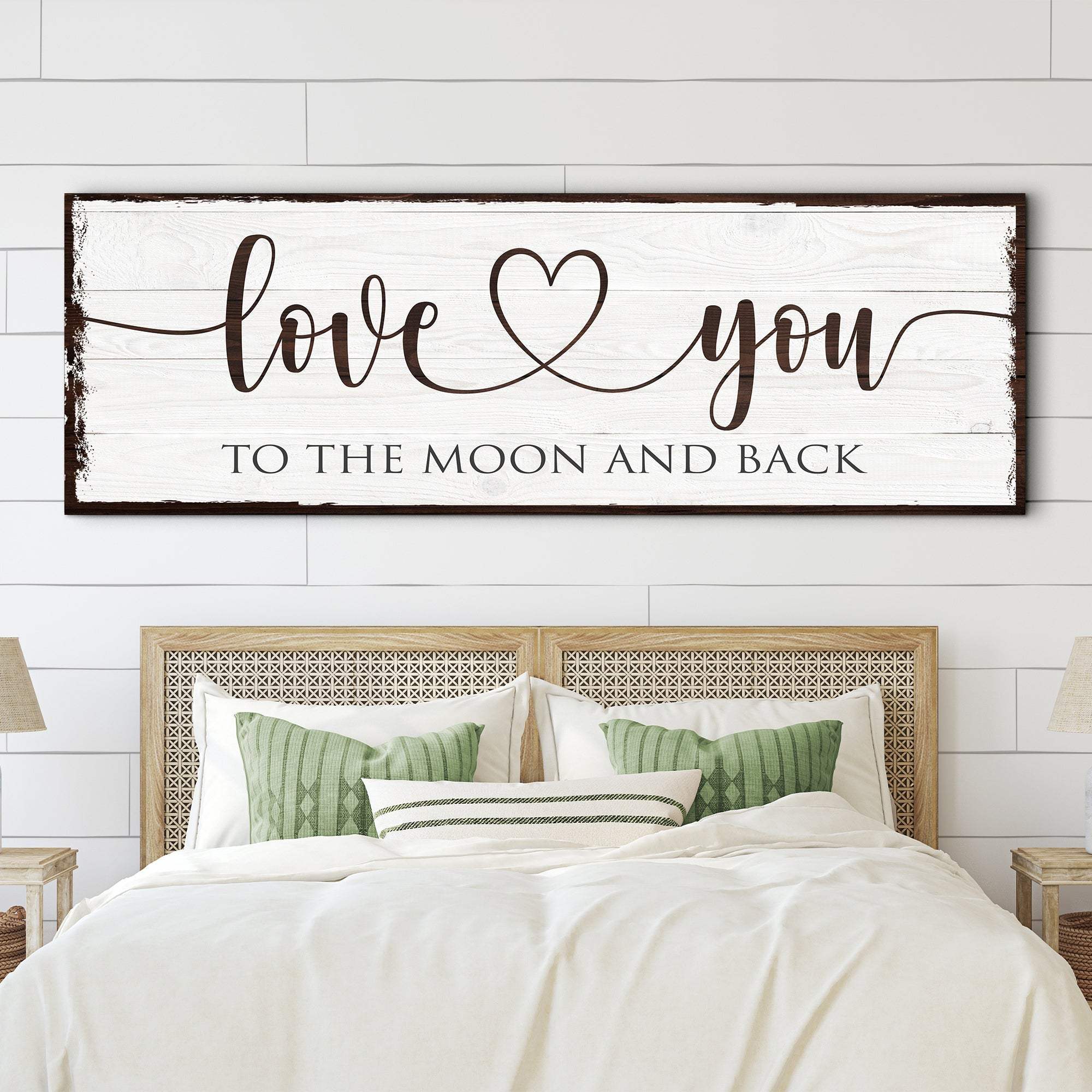 Love You To The Moon And Back Sign