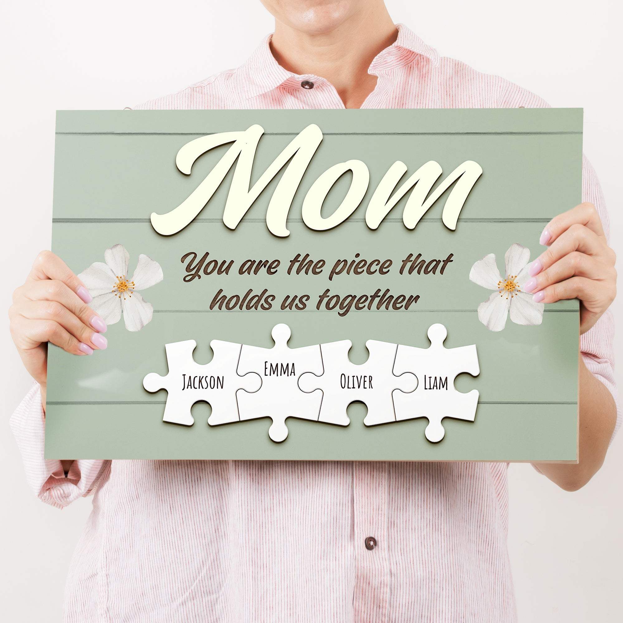 Mother's Day Sign The Piece That Holds Us Together - Image 2
