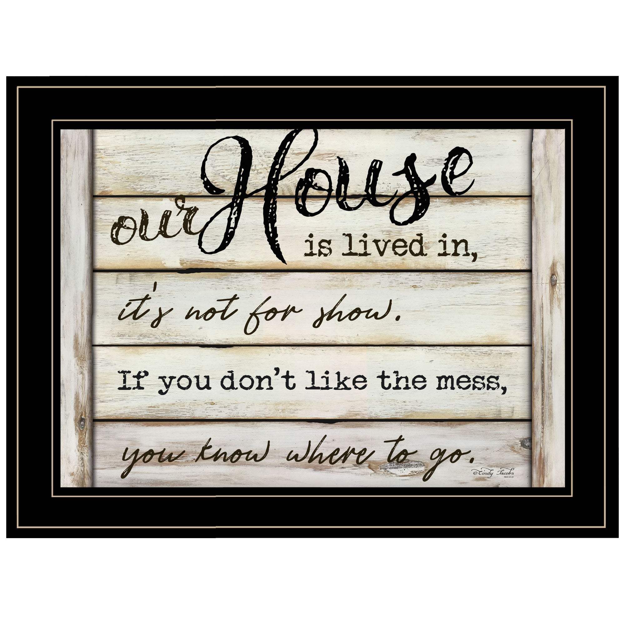 Our House is Lived In 3 Black Framed Print Wall Art - Image 2