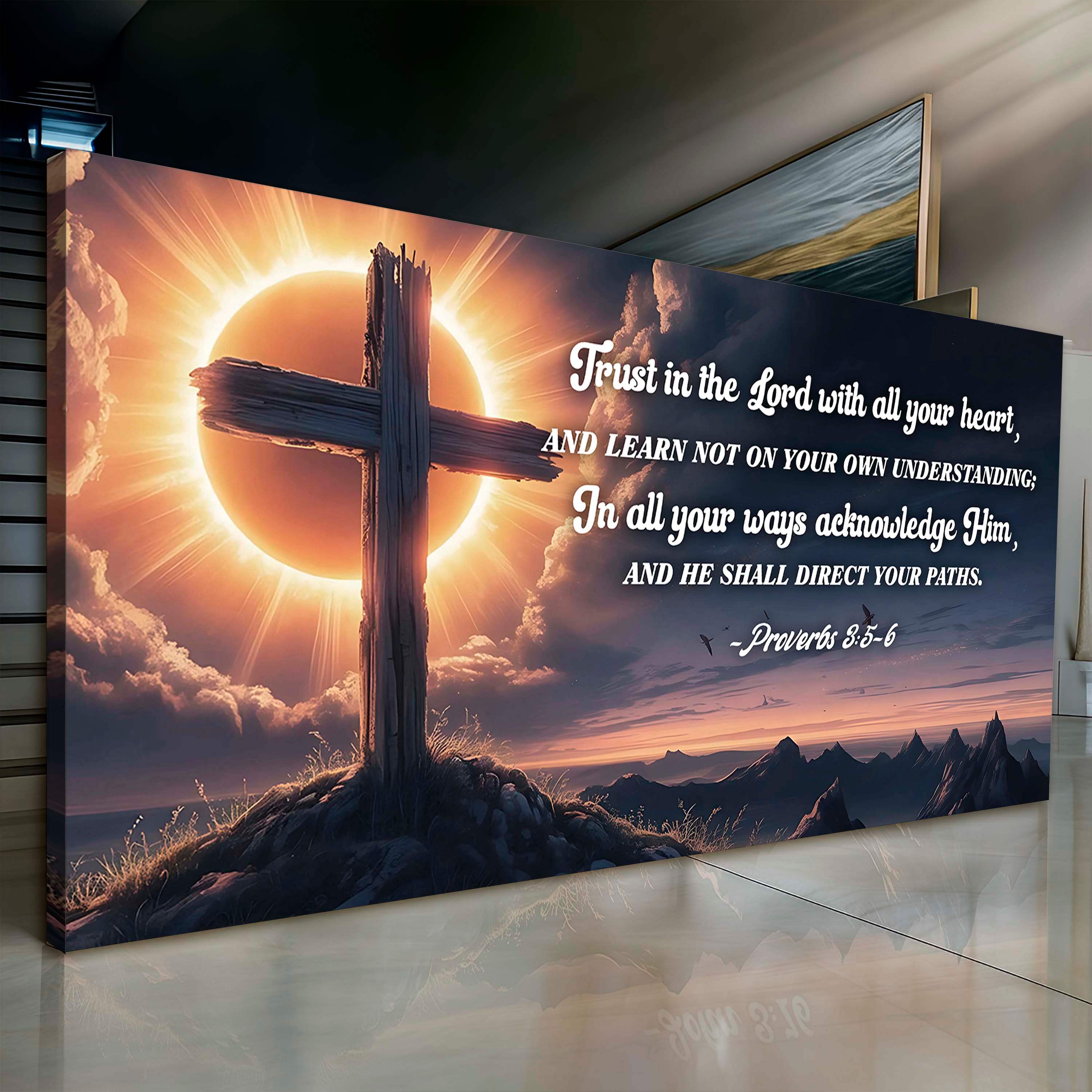 Proverbs 3:5-6 - Trust In The Lord With All Your Heart Faith Sign III - Image 2