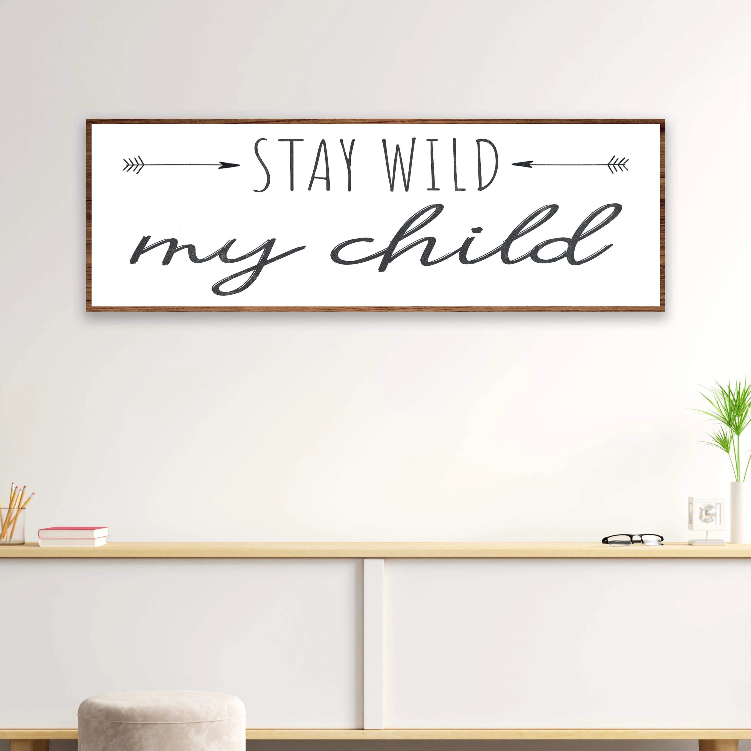 Stay Wild My Child Sign III - Image 2