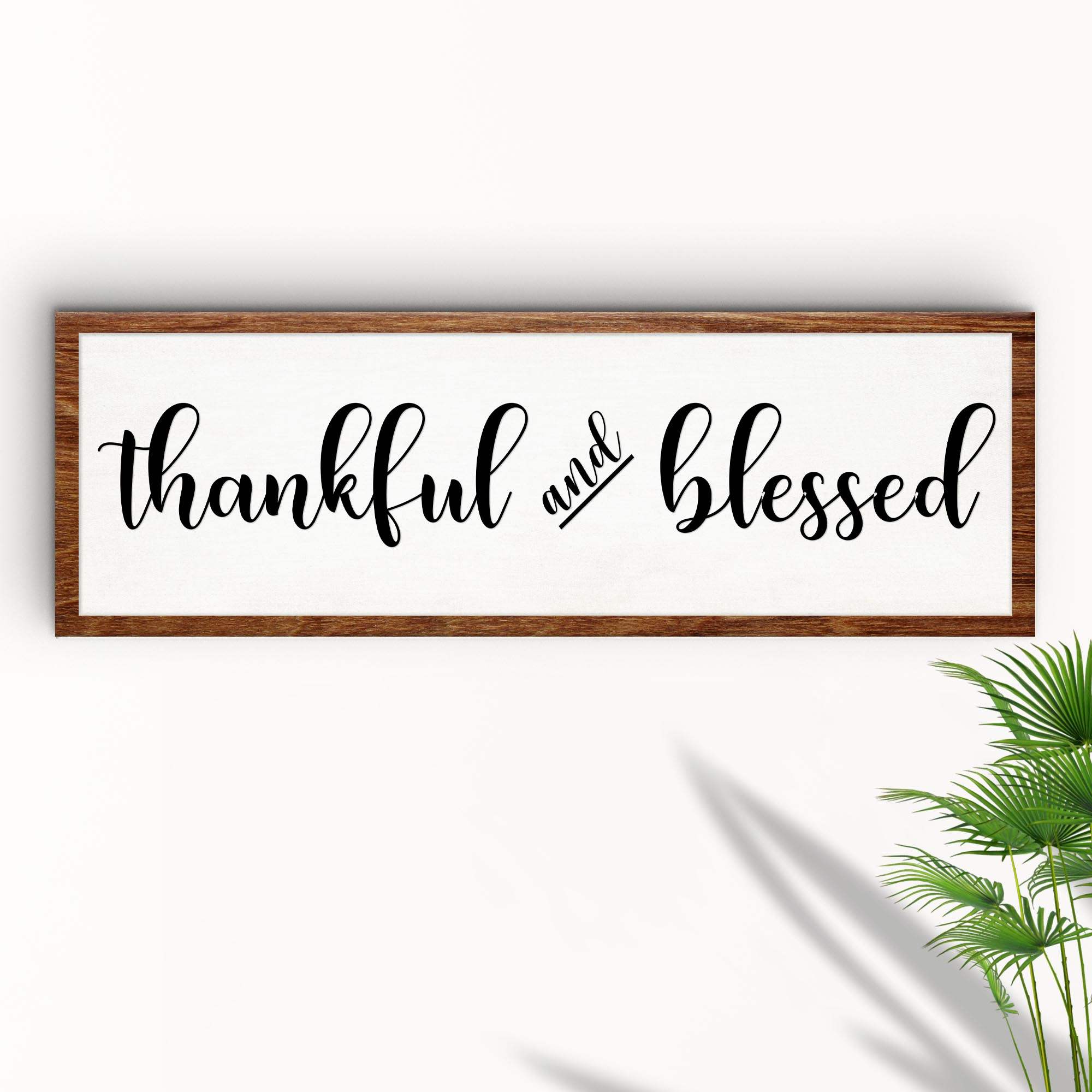 Thankful And Blessed Sign - Image 3