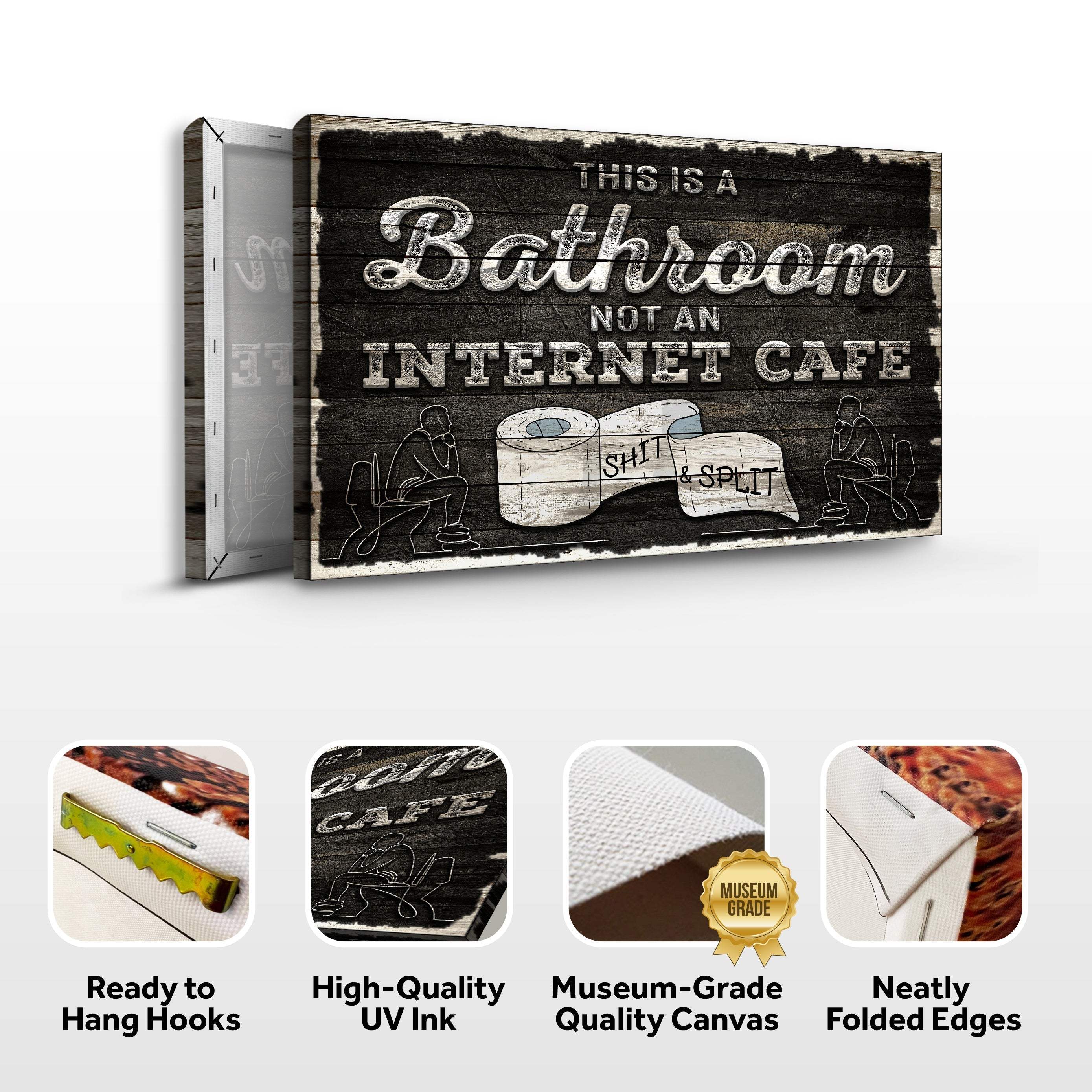 This Is A Bathroom Not An Internet Cafe Sign II - Image 3