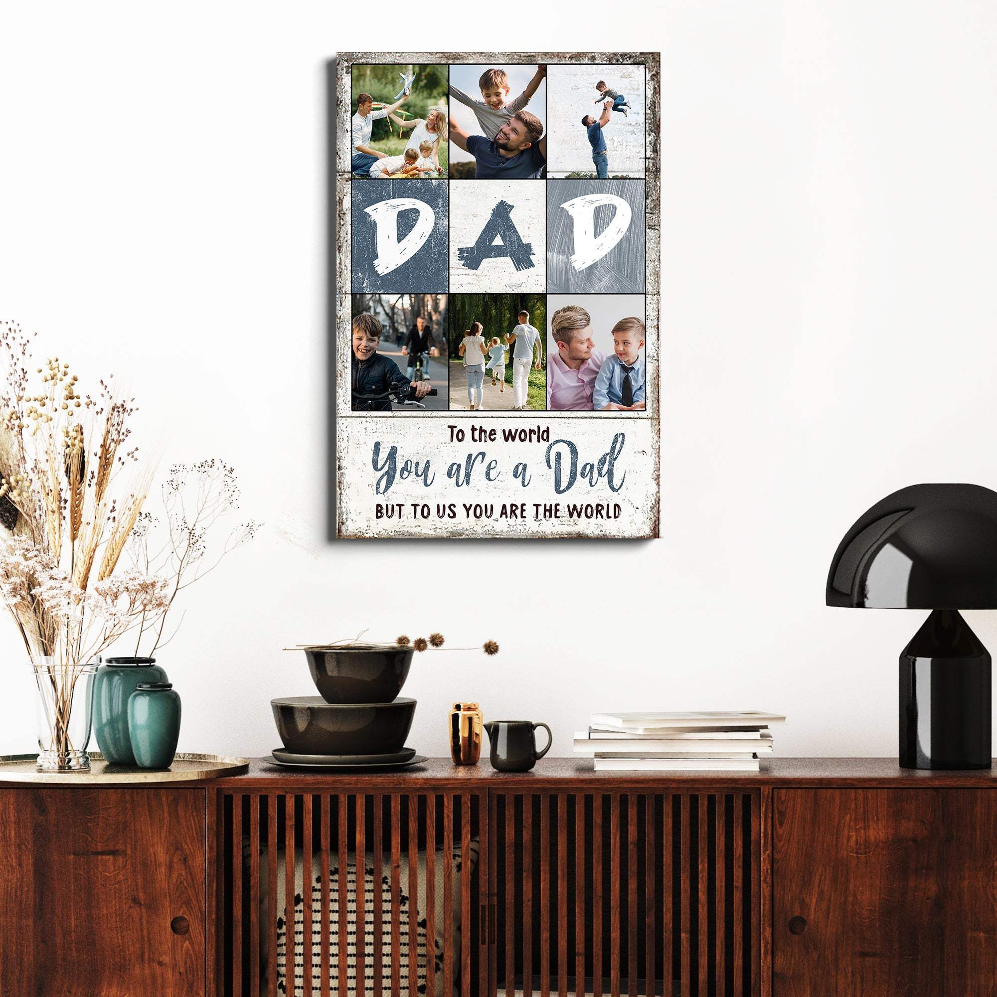 To Us You Are The World Father's Day Gift Sign - Image 3