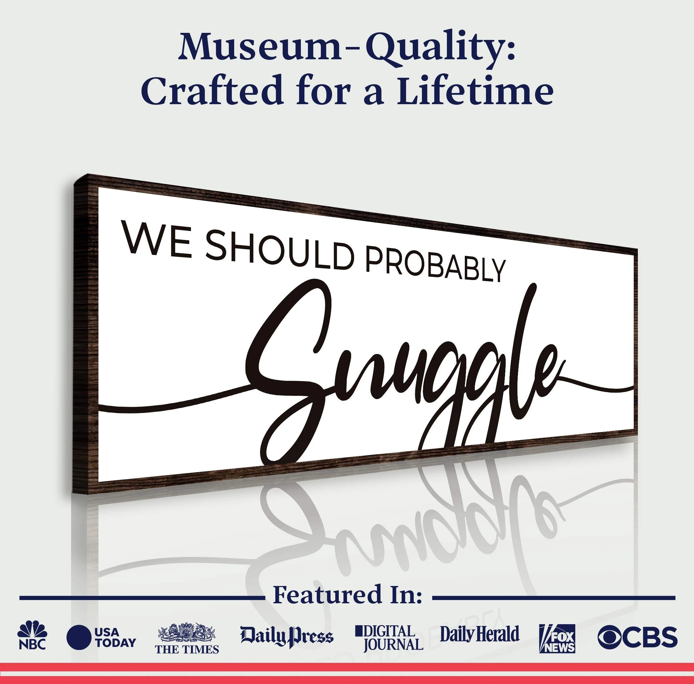 We Should Probably Snuggle Sign II - Image 4