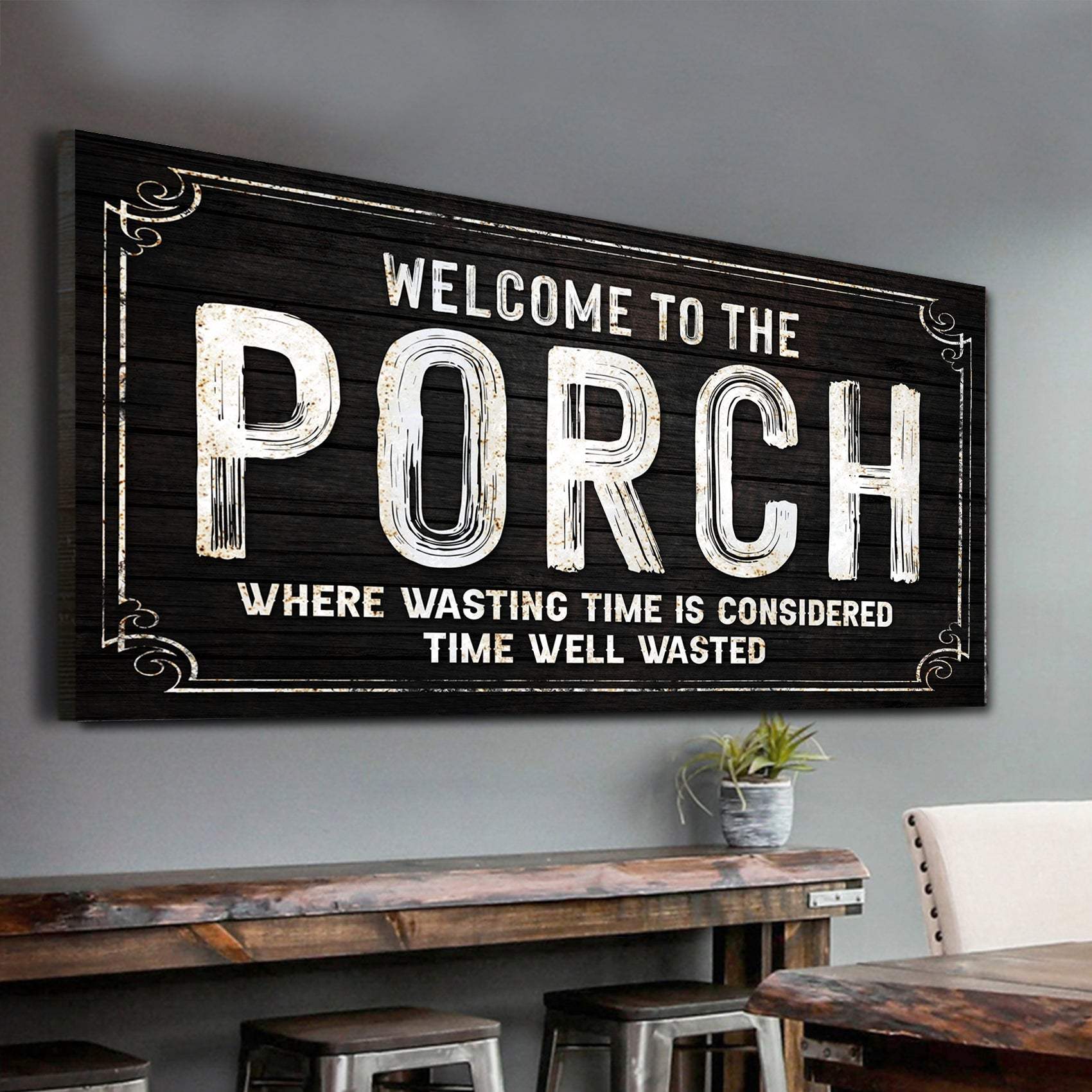Welcome To The Porch Sign VI - Image 2