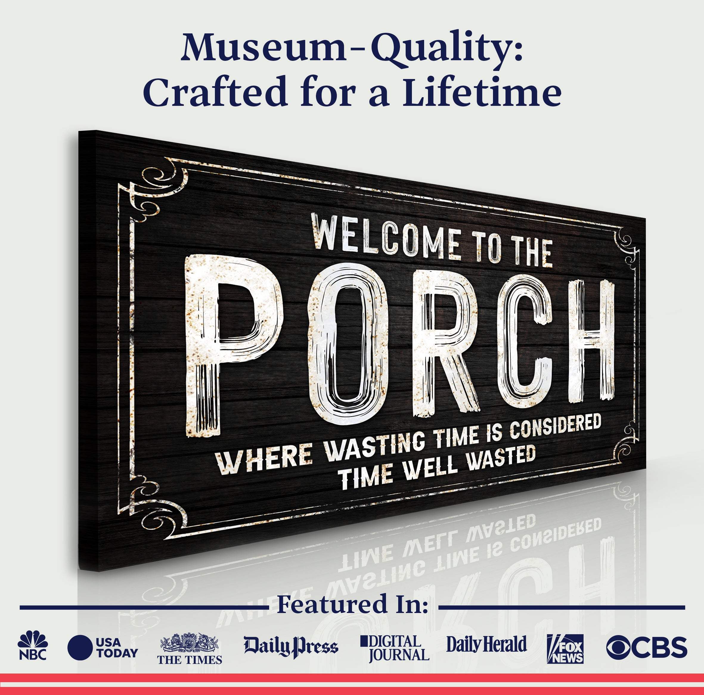 Welcome To The Porch Sign VI - Image 3