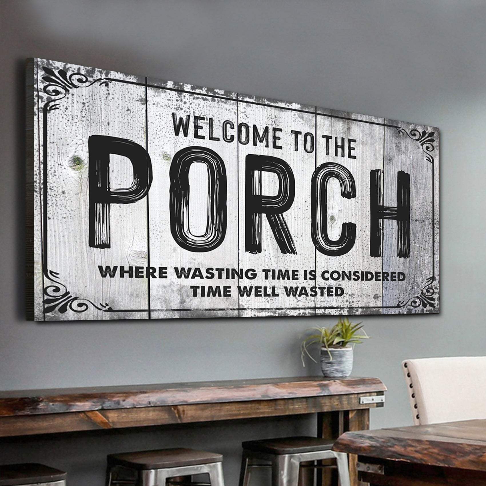 Welcome To The Porch Sign VII - Image 2