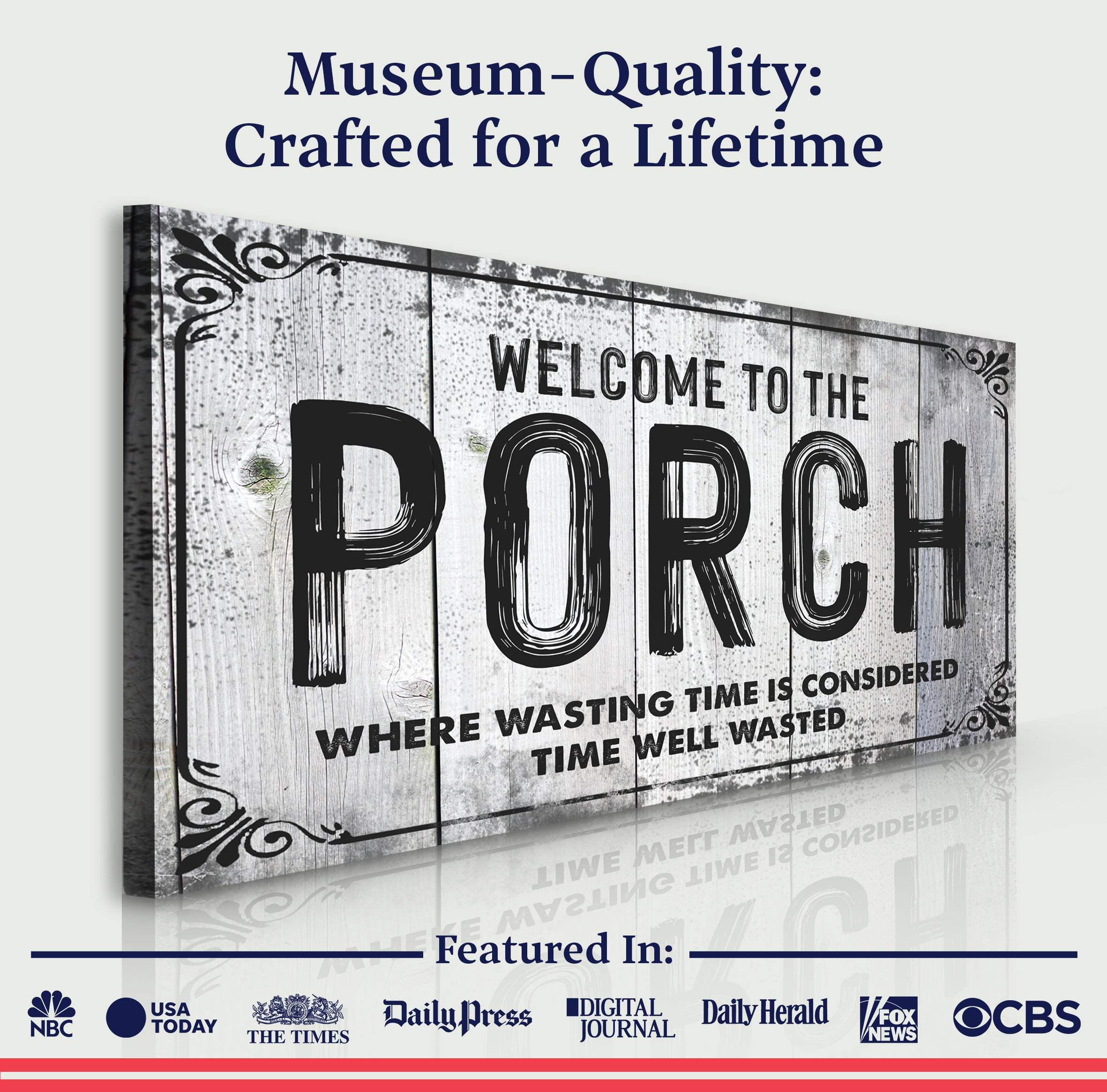 Welcome To The Porch Sign VII - Image 3