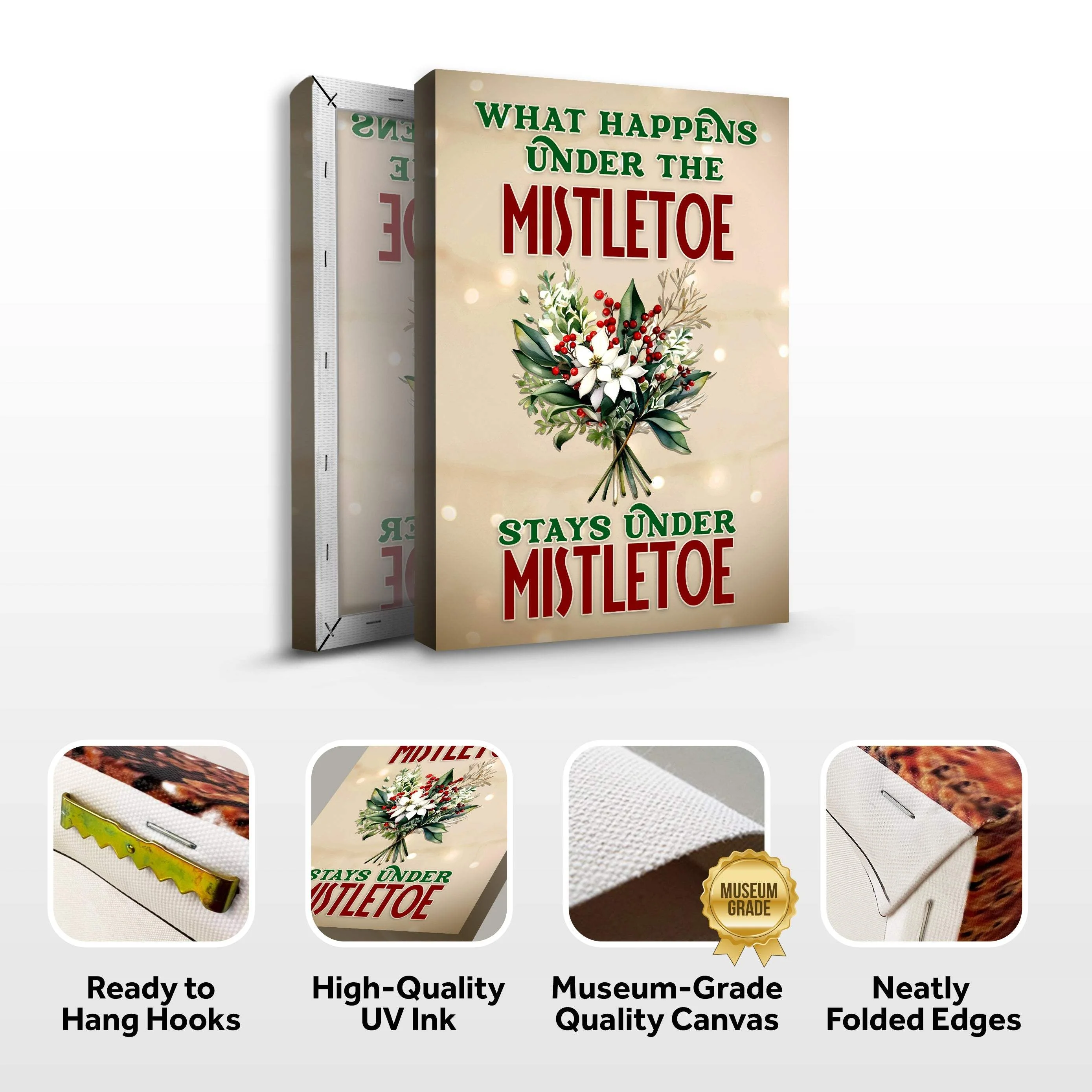 What Happens Under The Mistletoe Stays Under The Mistletoe Sign - Image 4